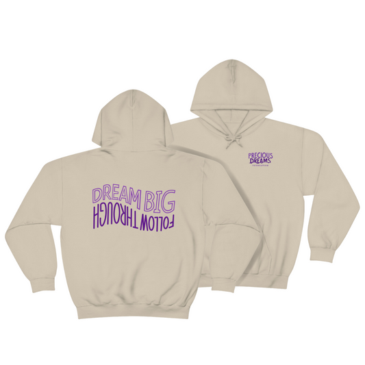 Dream Big, Follow Through